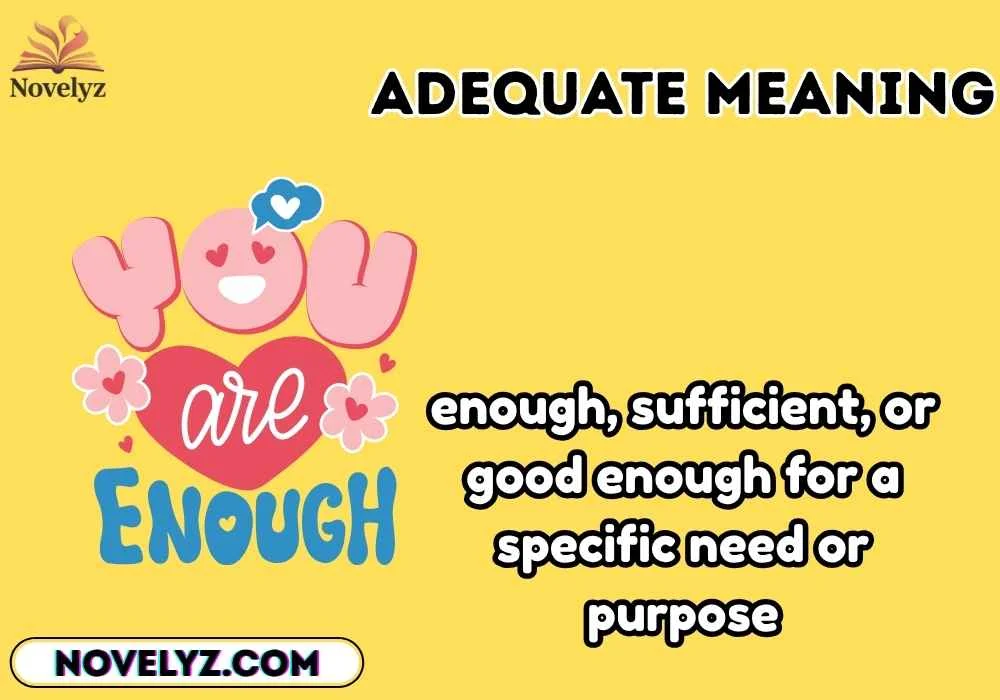 adequate meaning