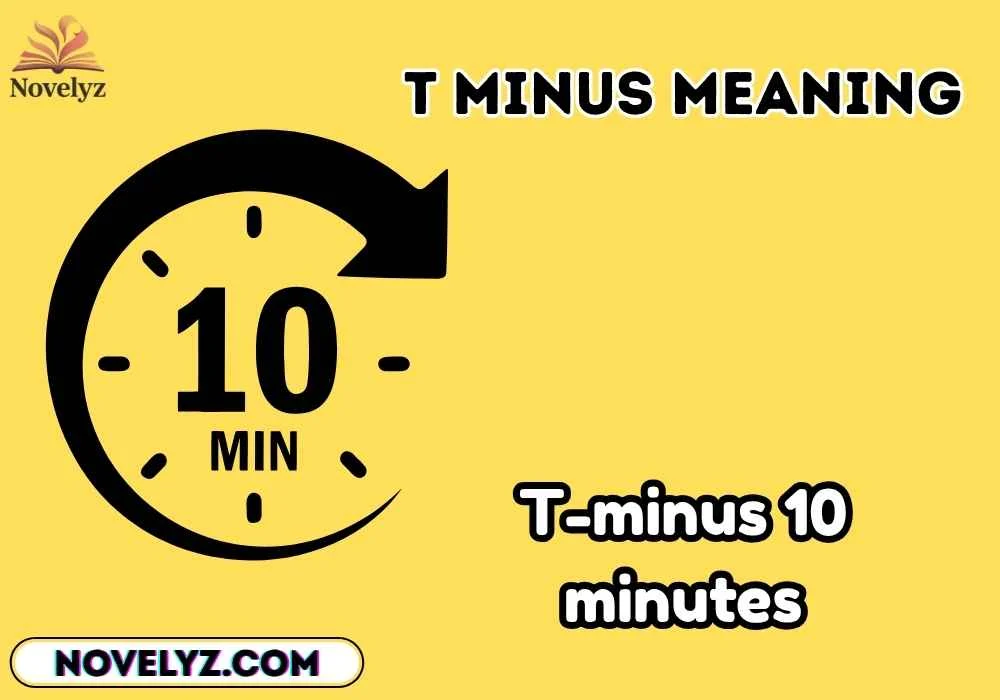 t minus meaning