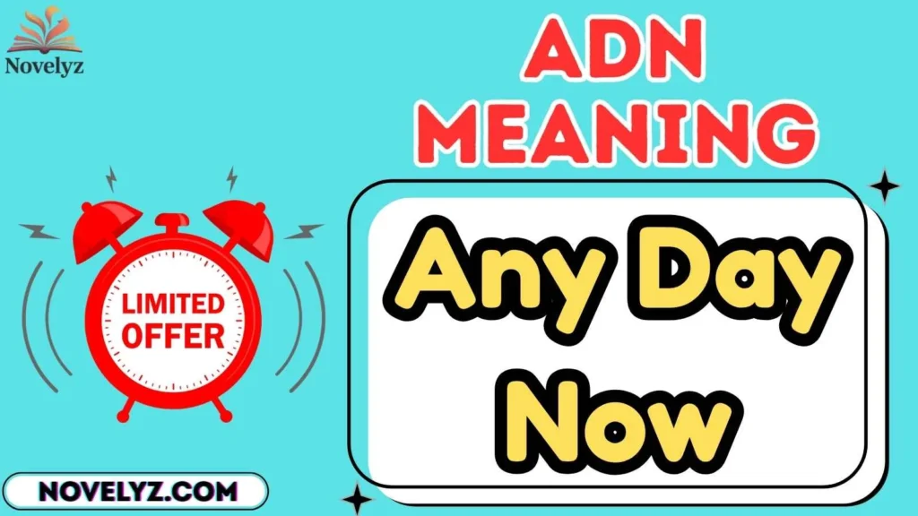 adn meaning