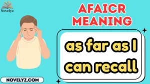 afaicr meaning