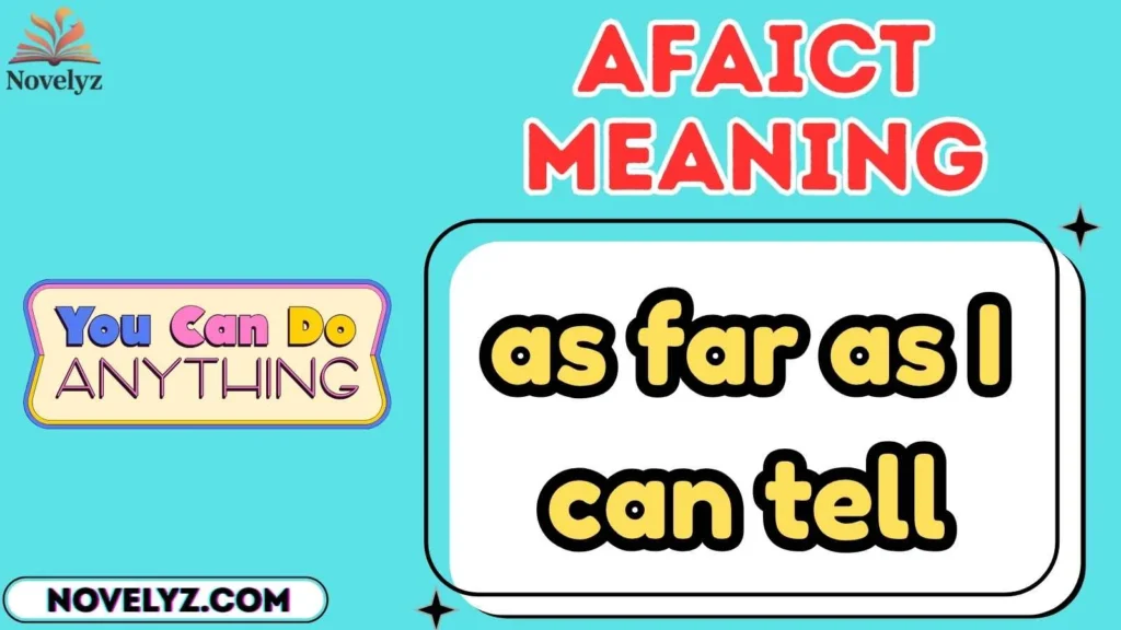 AFAICT Meaning