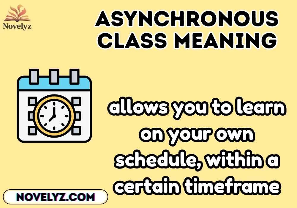 asynchronous class meaning