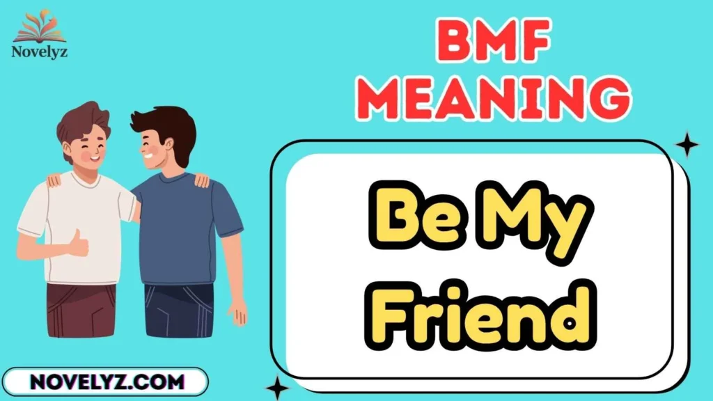bmf meaning