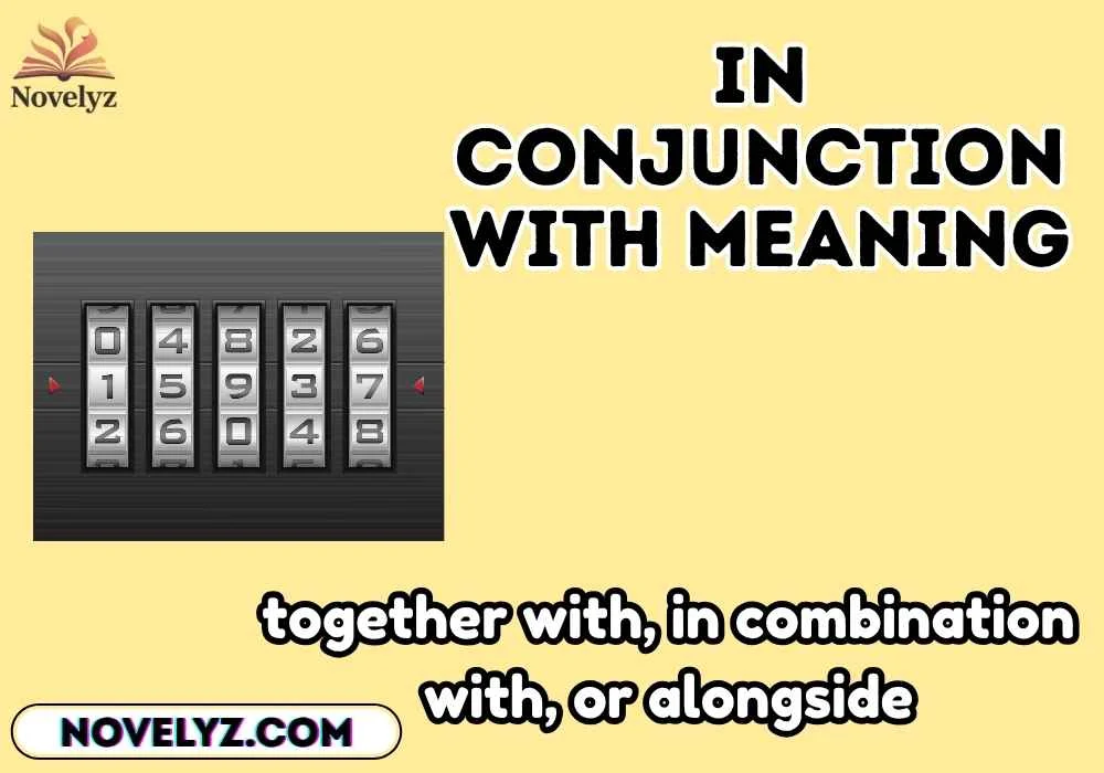 in conjunction with meaning