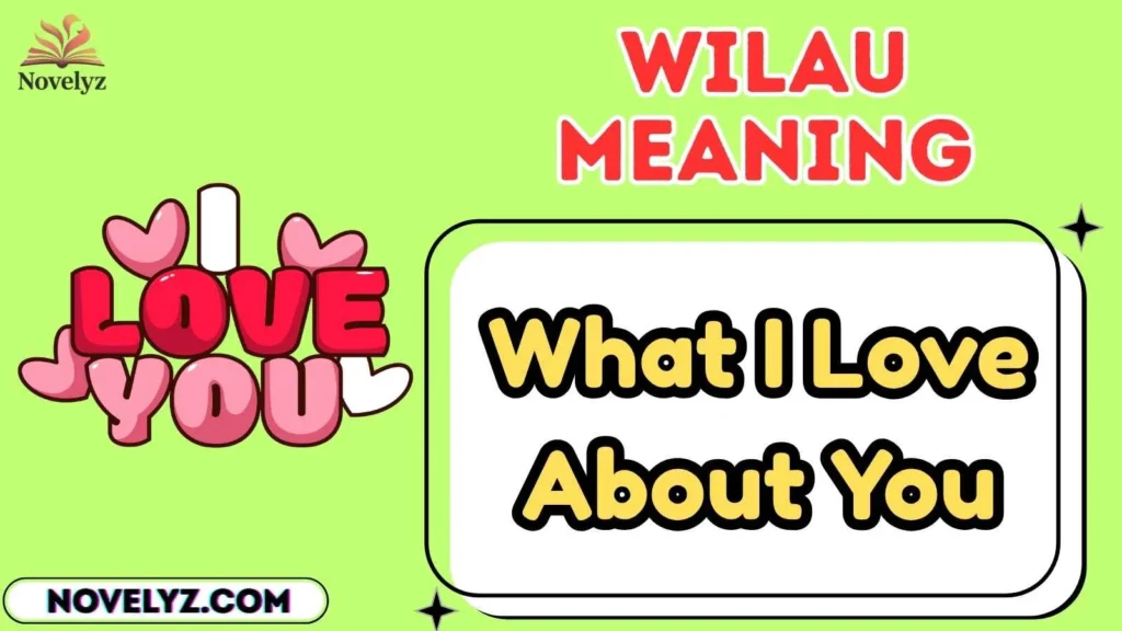 wilau meaning